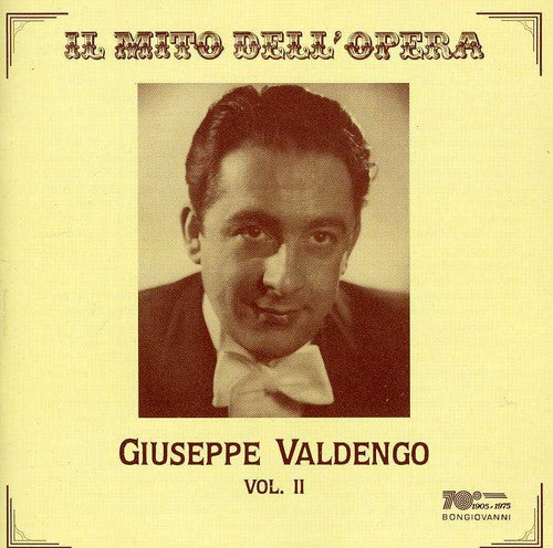 Il mito dell'opera: Giuseppe Valdengo, Vol. 2 (Recorded 1946