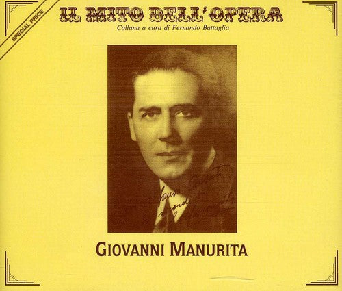Il mito dell' opera: Giovanni Manuritta
