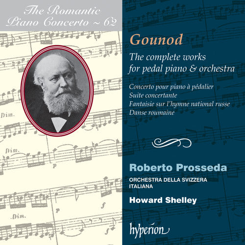 GOUNOD: The Complete Works for Pedal Piano and Orchestra