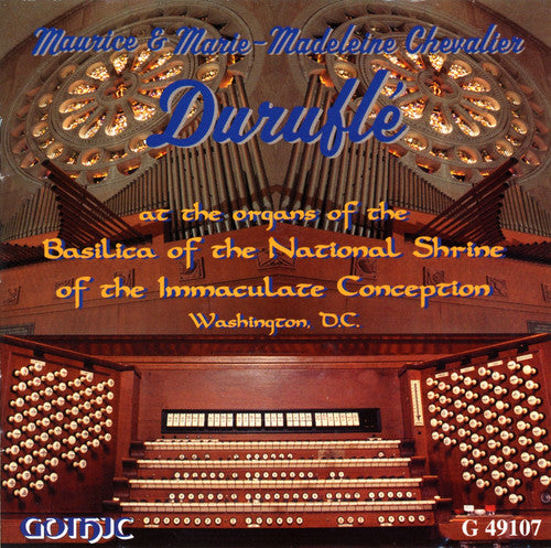 Maurice & Marie-Madeleine Chevalier Durufle at the Organ