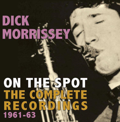 ON THE SPOT: COMPLETE RECORDINGS 1961-63