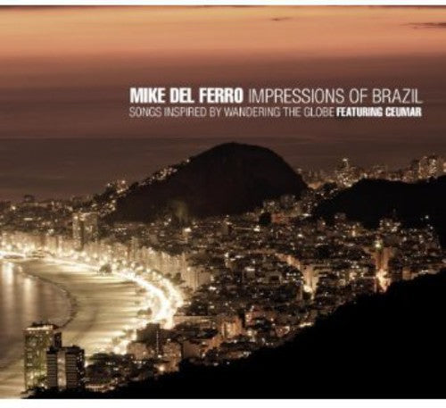 IMPRESSIONS OF BRAZIL