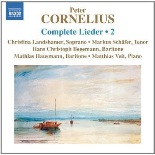 Cornelius: Complete Lieder, Vol. 2