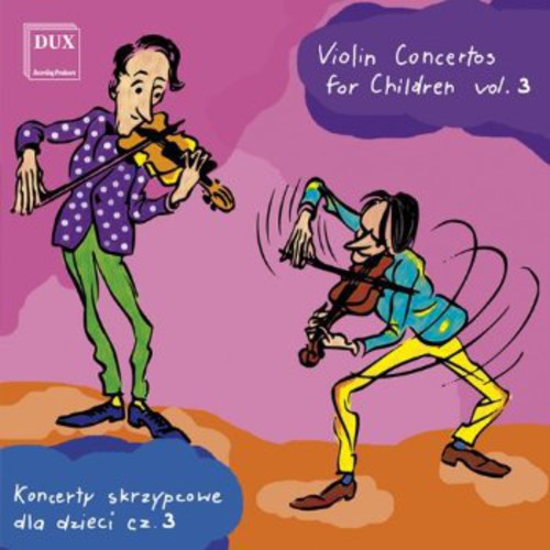 Violin Concertos for Children, Vol. 3