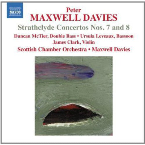 Davies: Strathclyde Concertos Nos. 7 & 8