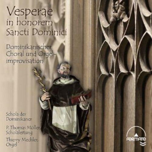 VESPERAE IN HONOREM SANCTI DOMINICI