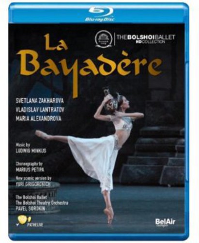 Minkus: La Bayadere / Zakharova, Lantratov, Alexandrova, Bolshoi Ballet [blu-ray]