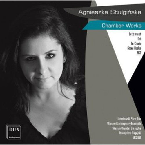 Stulginska: Chamber Works