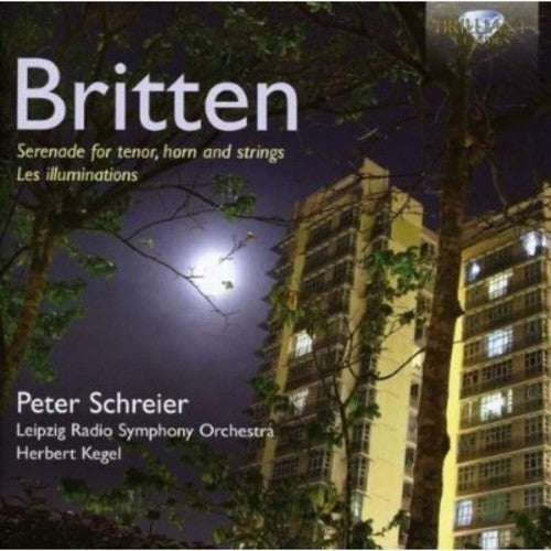 Britten: Les Illuminations, Op. 18 - Serenade, Op. 31