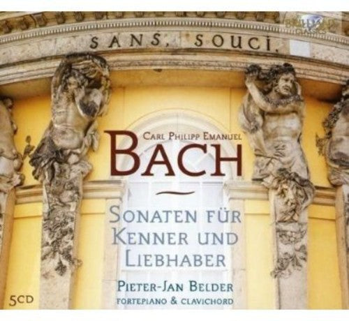 C.P.E. Bach: Sonaten fur Kenner und Liebhaber / Pieter-Jan Belder