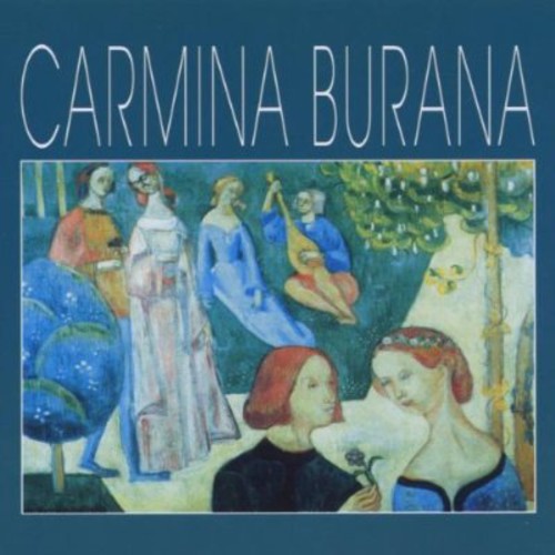 Orff, C.: Carmina Burana