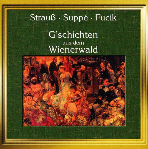 Fucik, J.: Grande Marcia Italiana / Strauss Ii: Tales From t