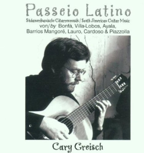 Guitar Recital: Greisch, Cary - BONFA, L. / VILLA-LOBOS, H.