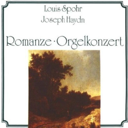 Spohr, L.: Nonet, Op. 31 / Romanze / Haydn, F.J.: Keyboard C