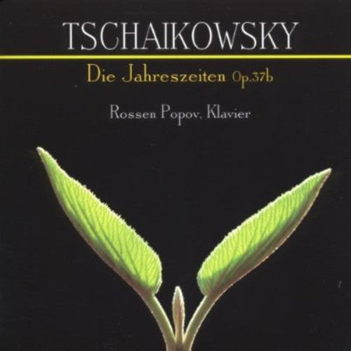 Tchaikovsky, P.: Seasons (The)