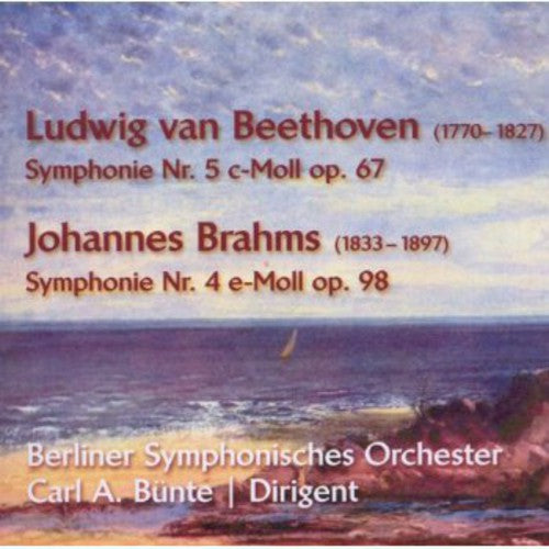 Beethoven: Symphonie No. 5 - Johannes Brahms: Symphony No. 4