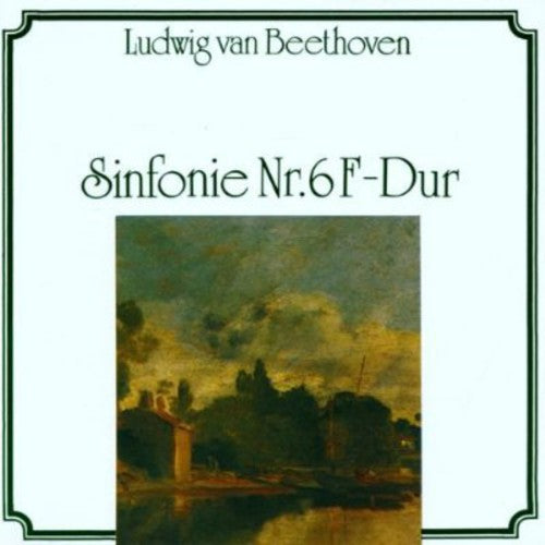Beethoven, L. Van: Symphonies Nos. 6, 8