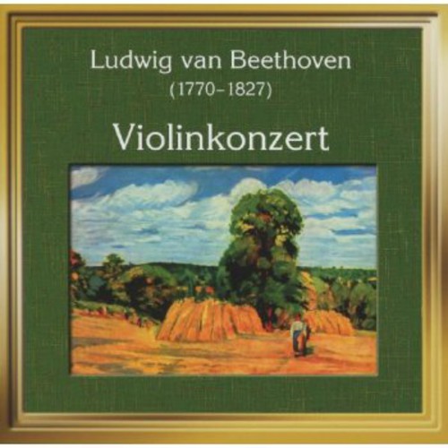 Beethoven, L. Van: Violin Concerto / Romances Nos. 1 and 2