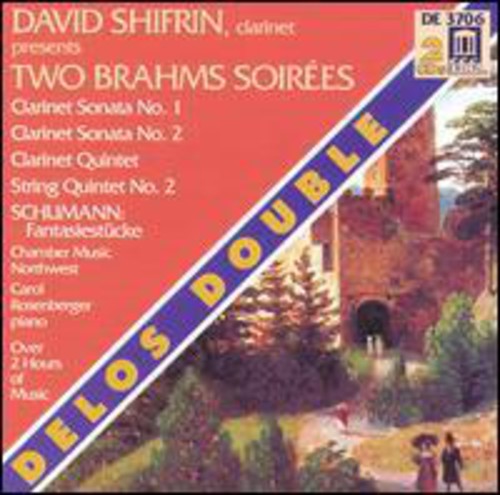 Two Brahms Soirées / Shifrin, Rosenberger, Chamber Music Northwest