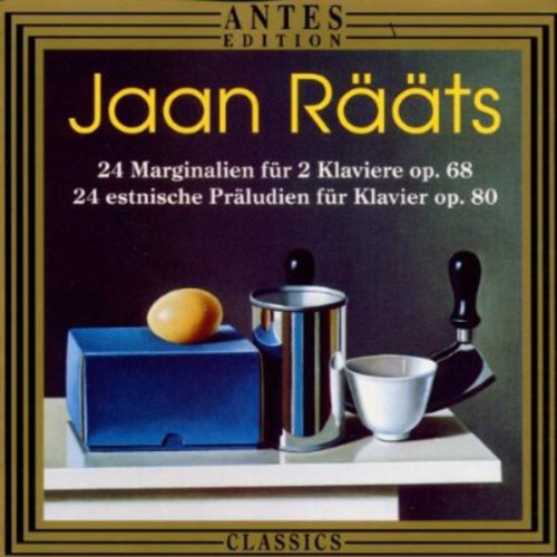 Raats, J.: 24 Marginalia / 24 Estonian Preludes