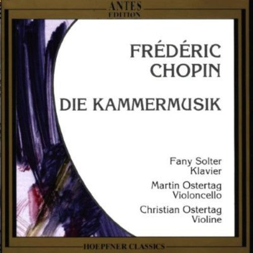 Chopin, F.: Cello Sonata, Op. 65 / Piano Trio, Op. 8 / Grand