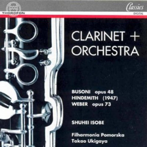 Hindemith, P.: Clarinet Concerto / Weber, C.M. Von: Clarinet