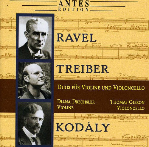 Ravel, M.: Sonata for Violin and Cello / Treiber, F.: 6 Inte
