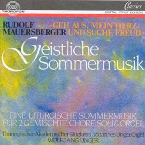 Mauersberger, R.: Geistlichen Sommermusik