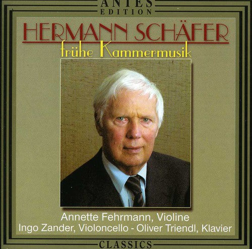 Schafer, H.: Violin Sonata No. 2 / Cello Sonata / Piano Trio