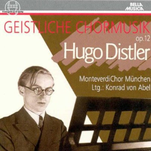 Distler, H.: Geistliche Chormusik, Op. 12