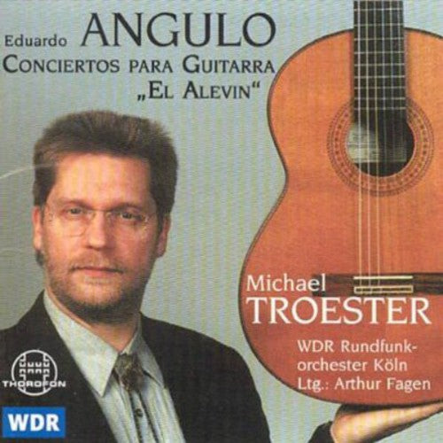 Angulo, E.: Guitar Concertos Nos. 1 and 2 / Die Vogel