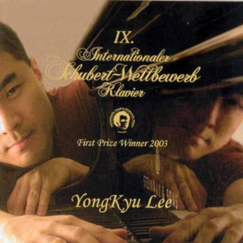 Piano Recital: Lee, Yongkyu - Schubert, F. / Liszt, F.