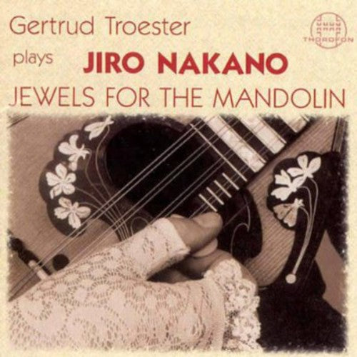 NAKANO, J.: Mandolin Music (Troester)