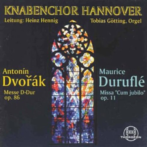 Dvorak, A.: Mass, Op. 86 / Durufle: Mass, "Cum Jubilo"