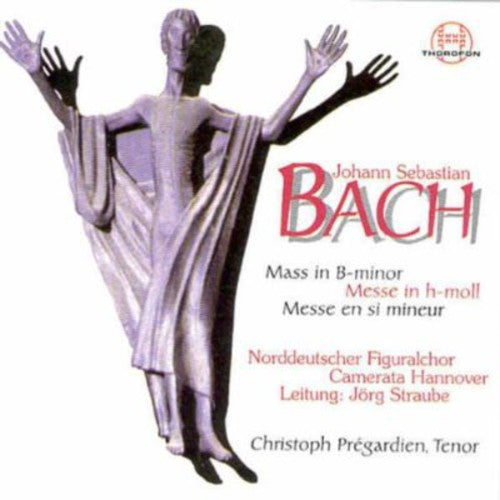 Bach: Mass in B Minor