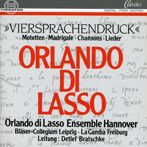 Lasso, O. Di: Motets / Madrigals / Chansons, Lieder