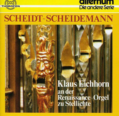 Scheidt, S.: Organ Music