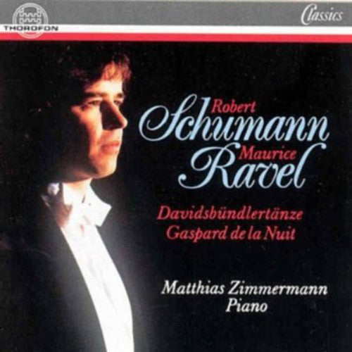 Schumann, R.: Davidsbundlertanze / Ravel, M.: Gaspard De La