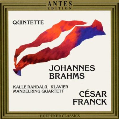 Brahms, J. / Franck, C.: Piano Quintets