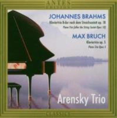 Brahms, J.: String Sextet No. 1 (Arr. for Piano Trio) / Bruc