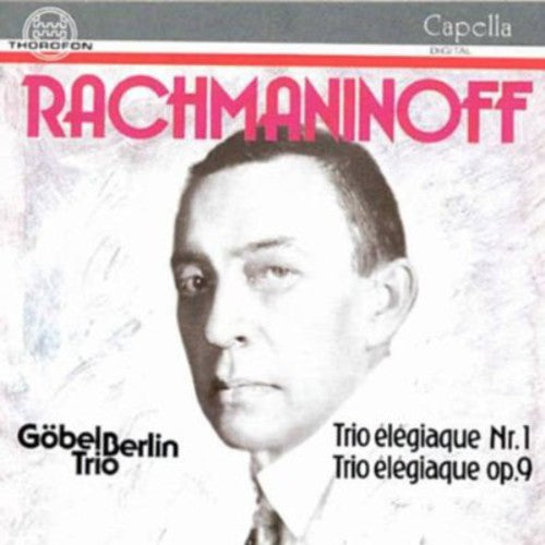 Rachmaninov, S.: Trio Elegiaque Nos. 1 and 2