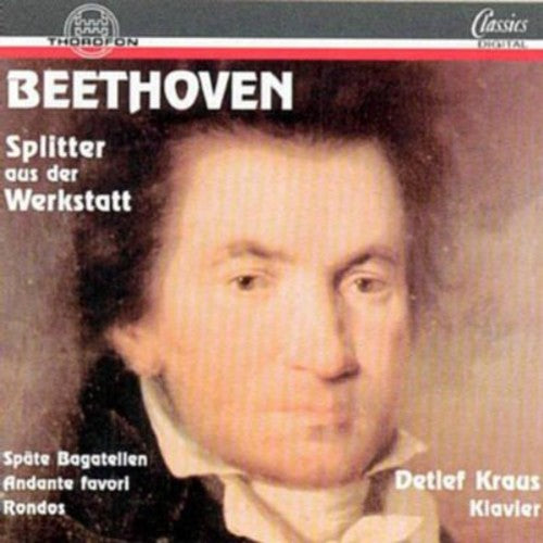 Beethoven, L. Van: Bagatelles, Opp. 119, 126 / Rondos, Op. 5