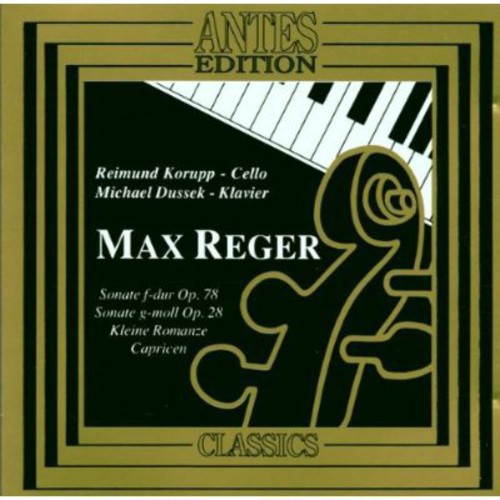 Reger, M.: Cello Sonatas Nos. 2 and 3 / Caprice, Op. 79E / K