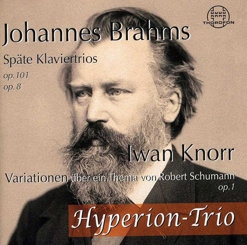 Brahms: Piano Trios Nos. 1 and 3 - Knorr: Variations on a Th