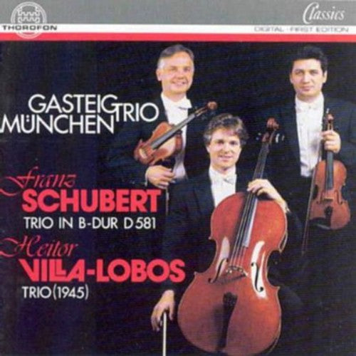 Schubert, F.: String Trio, D. 581 / Villa-Lobos, H.: Trio fo