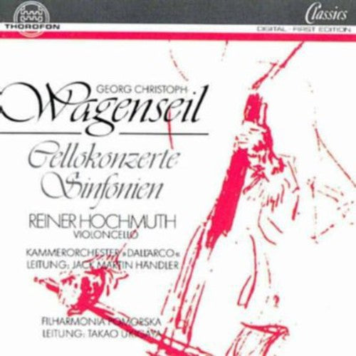 Wagenseil, G.C.: Symphony, Op. 5, No. 5 / Cello Concertos /