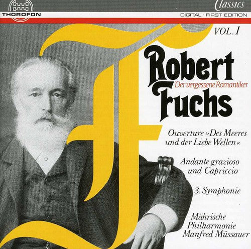 Fuchs, R.: Orchestral Music, Vol. 1 - Opp. 59, 63, 79