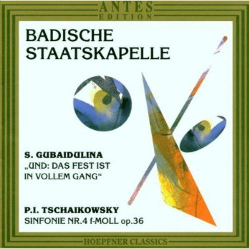 Tchaikovsky, P.I.: Symphony No. 4 / Gubaidulina, S.: Und: Da