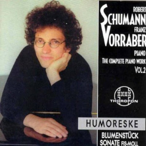 Schumann, R.: Piano Music (Complete), Vol. 2 - Humoreske / B