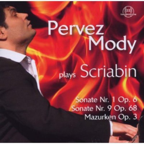 PERVEZ MODY PLAYS SCRIABIN, Vol. 2